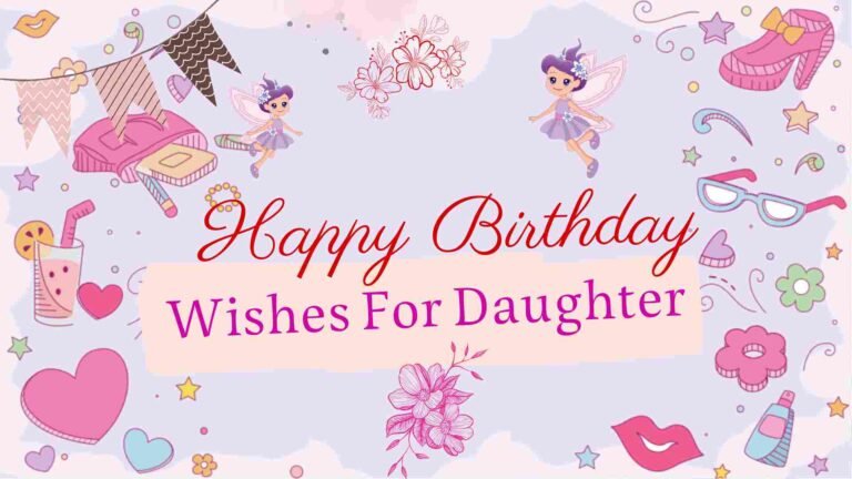 HAPPY BIRTHDAY WISHES FOR DAUGHTER