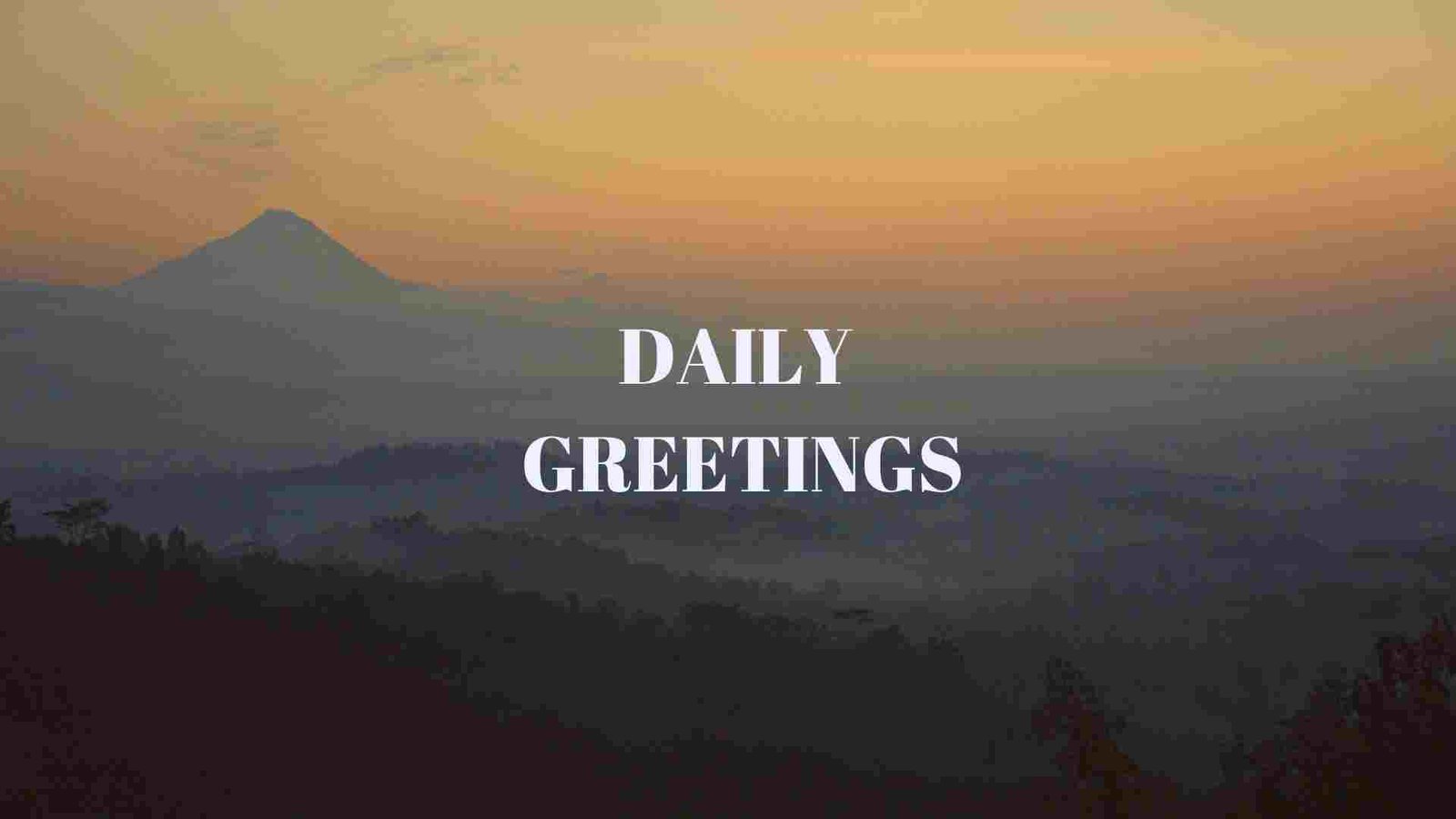 Daily Greetings feature image