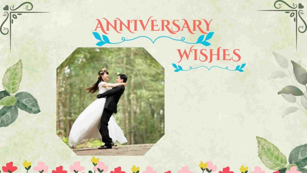 ANNIVERSARY WISHES