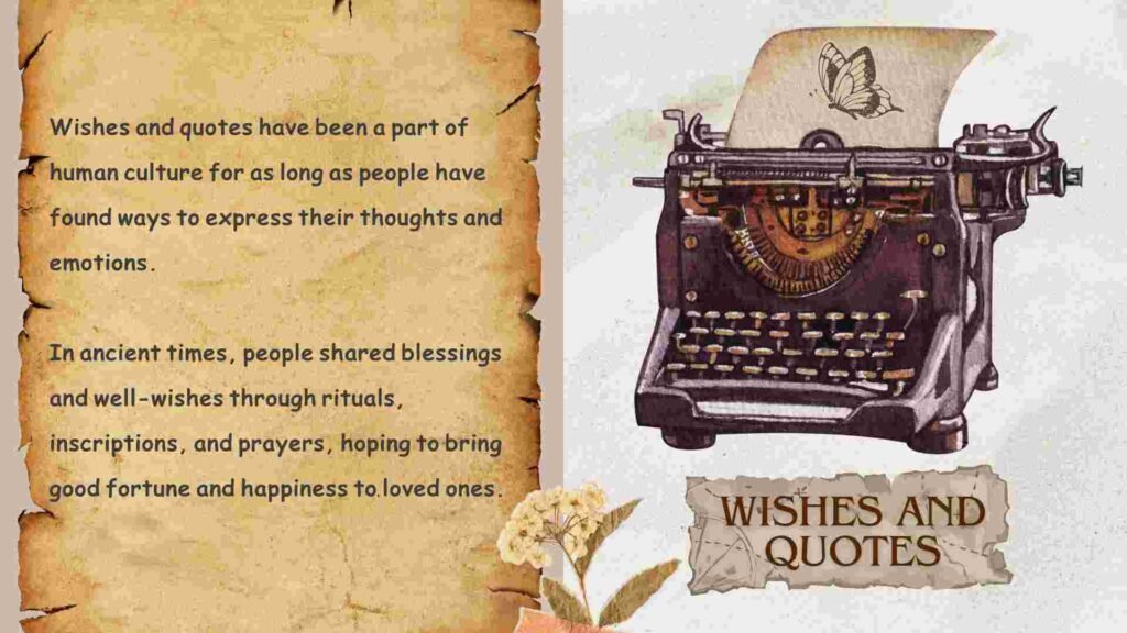 The History Of Quotes/Wishes